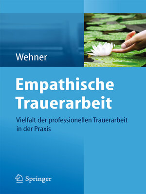 cover image of Empathische Trauerarbeit